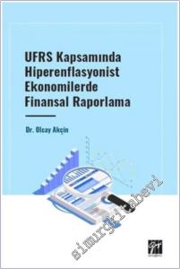 UFRS Kapsamında Hiperenflasyonist Ekonomilerde Finansal Raporlama -        2025