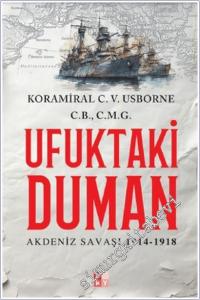 Ufuktaki Duman : Akdeniz Savaşı (1914-1918) -        2025