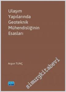 Ulaşım Yapılarında Geoteknik Mühendisliğinin Esasları -        2025
