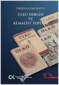 Ülkü Dergisi ve Kemalist Toplum -        2024