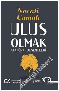 Ulus Olmak : Atatrük Denemeleri -        2023