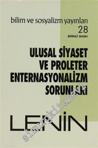 Ulusal Siyaset ve Proleter Enternasyonalizm Sorunları -