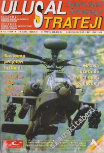 Ulusal Strateji: Savunma Savunma Sanayii Havacılık ve Denizcilik Dergisi - Sayı: 6    2  Mayıs - Haziran 1999