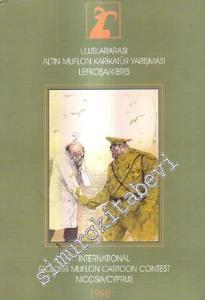 Uluslararası Altın Muflon Karikatür Yarışması Lefkoşa 1998 = Kıbrıs = International Golden Muflon Cartoon Contest Nicosia / Cyprus 1998 -
