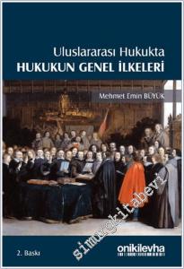 Uluslararası Hukukta Hukukun Genel İlkeleri -        2025