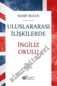 Uluslararası İlişkilerde İngiliz Okulu -        2015