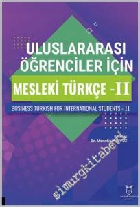 Uluslararası Öğrenciler için Mesleki Türkçe - 2 -        2025