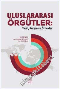 Uluslararası Örgütler : Tarih Kuram ve Örnekler -        2023