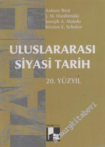 Uluslararası Siyasi Tarih 20. Yüzyıl -        2008