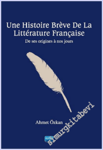Une Histoire Brève de la Littérature Française - De ses Origines à nos Jours -        2026