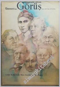 UNESCO'dan Dünyaya Açılan Pencere Görüş: Birleşmiş Milletler Eğitim Bilim ve Kültür Örgütünün Aylık Dergisi: Luther, Marx, Cibran, Kafka, Wagner - Sayı: 10, Ekim 1983       1983