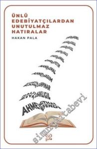 Ünlü Edebiyatçılardan Unutulmaz Hatıralar -        2022