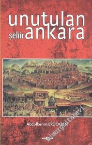 Unutulan Şehir Ankara -        2004