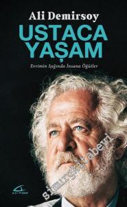 Ustaca Yaşam: Evrimin Işığında İnsana Öğütler -        2018