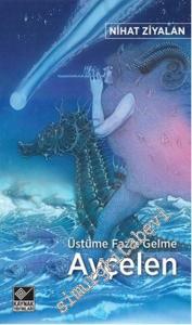 Üstüme Fazla Gelme Ayçelen -