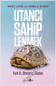 Utancı Sahiplenmek: Fark et, Direnme, Güçlen -        2025