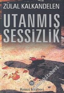 Utanmış Sessizlik -