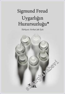 Uygarlığın Huzursuzluğu -        2025