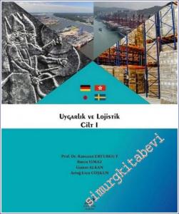 Uygarlık ve Lojistik - Cilt 1 -        2021
