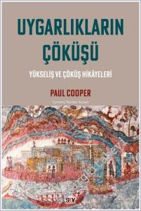 Uygarlıkların Çöküşü: Yükseliş ve Çöküş Hikâyeleri -        2025