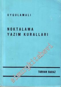 Uygulamalı  Noktalama Yazım Kuralları -