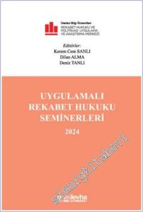 Uygulamalı Rekabet Hukuku Seminerleri 2024 -        2025