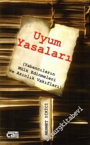 Uyum Yasaları: Yabancıların Mülk Edinmeleri ve Azınlık Vakıfları -