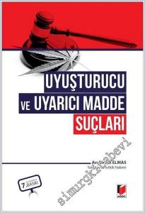 Uyuşturucu ve Uyarıcı Madde Suçları -        2025