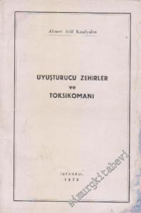 Uyuşturucu Zehirler ve Toksikomani -        1970