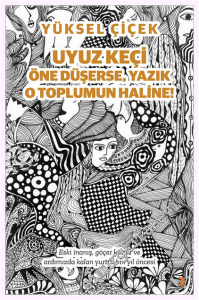 Uyuz Keçi Öne Düşerse, Yazık O Toplumun Haline -         2026