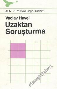 Uzaktan Soruşturma: Karel Hvizdala ile Bir Konuşma -        1990