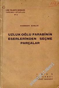 Uzluk Oğlu Farabinin Eserlerinden Seçme Parçalar -        1935