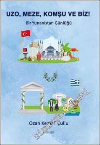 Uzo Meze Komşu ve Biz -        2023