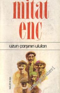 Uzun Çarşının Uluları -