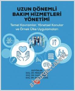Uzun Dönemli Bakım Hizmetleri Yönetimi -        2025