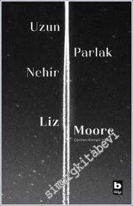 Uzun Parlak Nehir -        2023