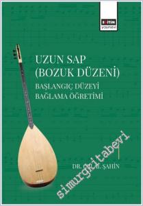 Uzun Sap - Bozuk Düzeni : Başlangıç Düzeyi Bağlama Öğretimi -        2025