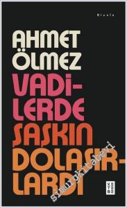 Vadilerde Şaşkın Dolaşırlardı -        2026