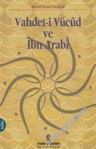 Vahdet-i Vücûd ve İbn Arabi -        2008