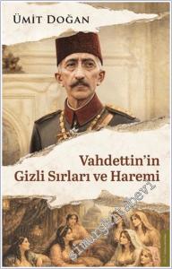 Vahdettin'in Gizli Sırları ve Haremi -        2026