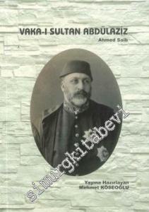 Vaka-ı Sultan Abdülaziz  -