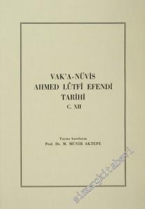 Vakanüvis Ahmed Lütfi Efendi Tarihi Cilt 11 -        1989