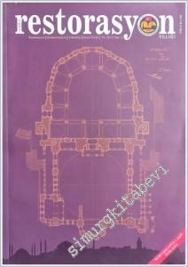 Vakıf Restorasyon Yıllığı : Çemberlitaş Cami ve Nuruosmaniye Camii Özel Sayısı - Sayı: 5       2012