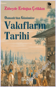 Vakıfların Tarihi : Osmanlı'dan Günümüze -        2026