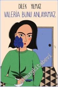 Valeria Bunu Anlayamaz -        2024