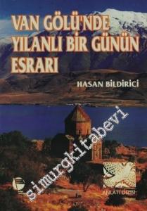 Van Gölü'nde Yılanlı Bir Günün Esrarı -