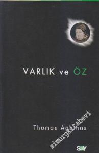 Varlık ve Öz -