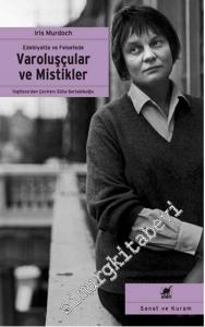 Varoluşçular ve Mistikler : Edebiyatta ve Felsefede -        2020