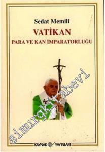 Vatikan Para Ve Kan İmparatorluğu -