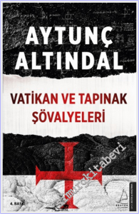 Vatikan ve Tapınak Şövalyeleri -